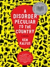 Cover image for A Disorder Peculiar to the Country